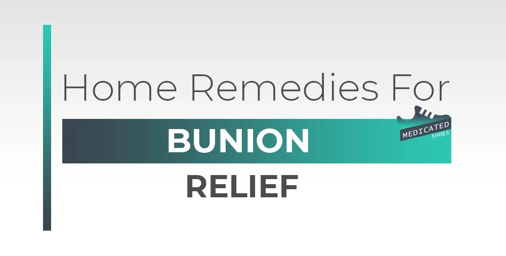 Home Remedies for Bunion Relief