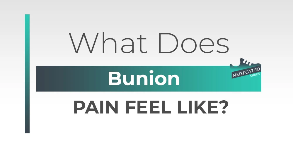 What Does Bunion Pain Feel Like